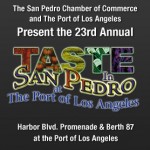 This Weekend!  Sample Food and Music at the 2011 Taste in San Pedro