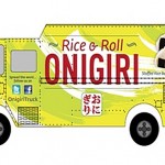 Street Food Review - The Onigiri Truck Pops Up to Cruise LA for 30 Days