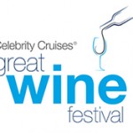Wine Festival Double Feature This Weekend: OC's Celebrity Cruises Great Wine Festival and LA WineFest
