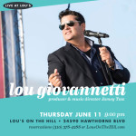 Thu 6/11 - Lou Performs Live at Lou's on the Hill