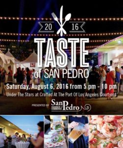 This Weekend!  Get a Taste of San Pedro